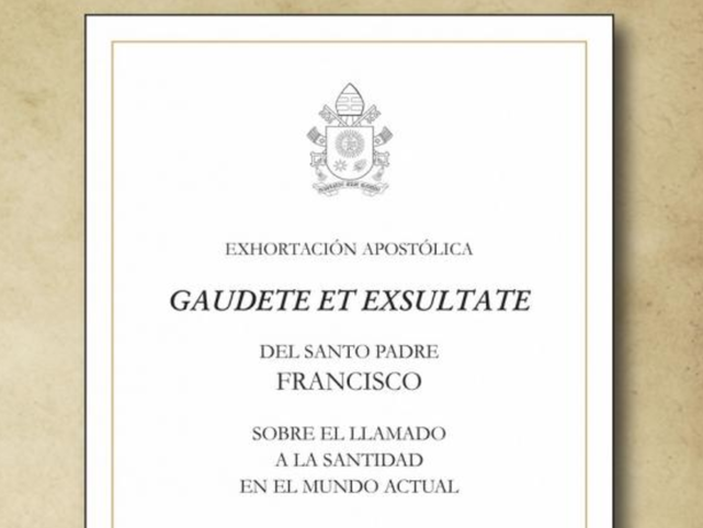 EXHORTACIÓN APOSTÓLICA “GAUDETE ET EXULTATE”